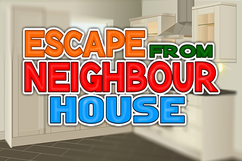 Escape From Neighbor House