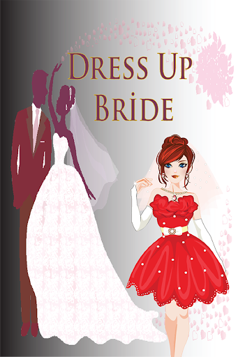 Dress up Bride