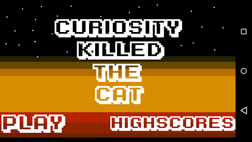 Curiosity killed the cat