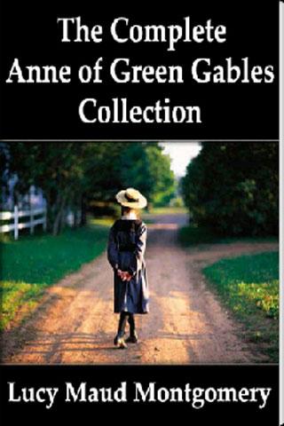 Anne of Green Gables Series.