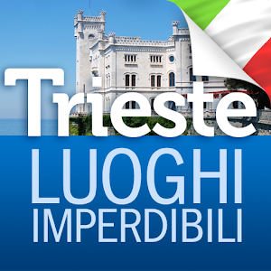 Trieste 100 luoghi imperdibili 1.0
