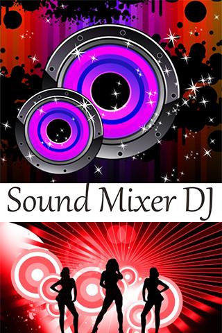 Sound Mixer DJ