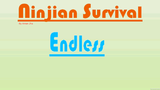 Ninja Survival Endless