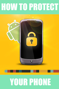 Lastest How To Protect Your Phone APK for PC