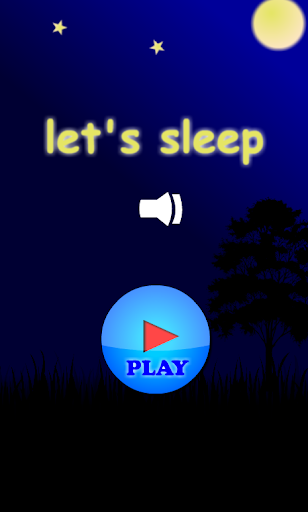 Let's to Sleep
