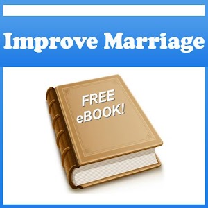 How To Improve Your Marriage ! 1.1