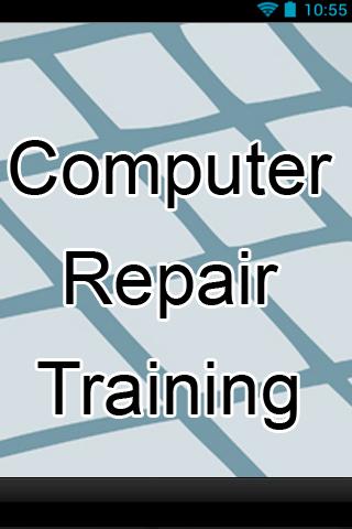 Computer Repair Training