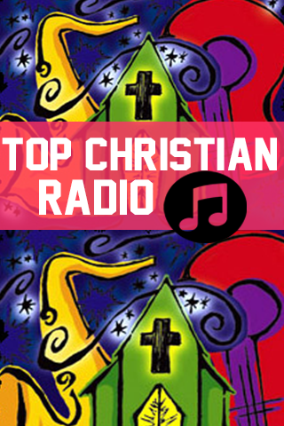 【免費音樂App】Top Christian Radio-APP點子