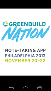 Note Taking: Greenbuild 2013 Screenshots 0