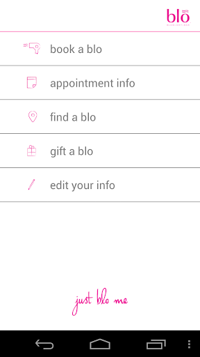 Blo Blow Dry Bar Mobile App