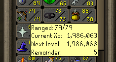 Ranged: 79/79 Current Xp: 1,986,063 Next Level: 1,986,068 Remainder: 5