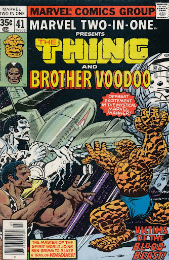 Marvel Two In One The Thing And Brother VooDoo No 41