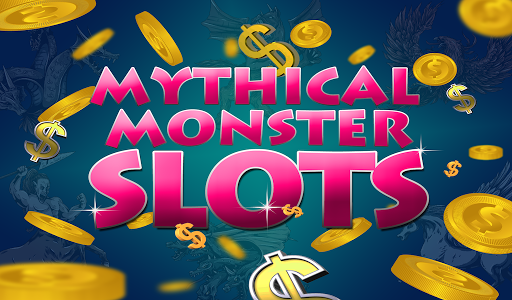 Mythical Monster Slots Free