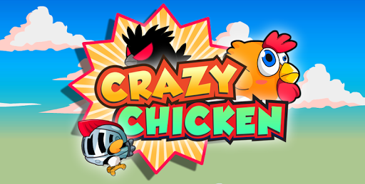 Crazy Chicken