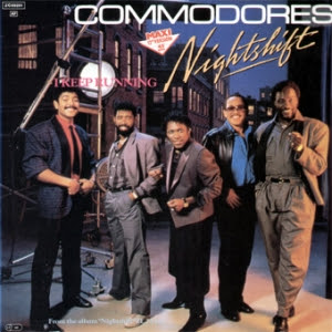 The Commodores - Nightshift / I Keep Running