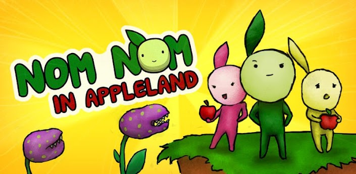 Nom Nom in Appleland