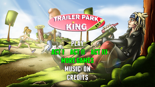 Trailer Park King Ep. 2