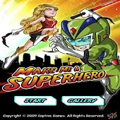 Make Me A Superhero