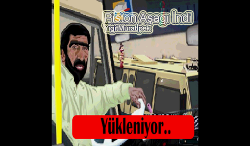 Piston Aşağı İndi BusDriver