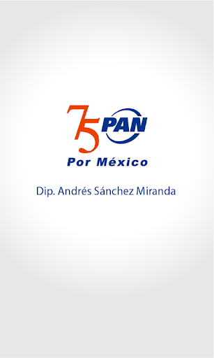 Dip. Andrés Sánchez Miranda