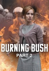 Burning Bush: Part 2
