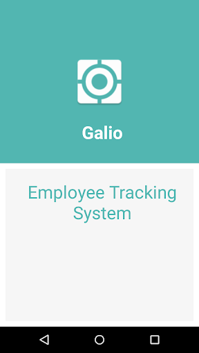 【免費生產應用App】Galio - Track Employees-APP點子