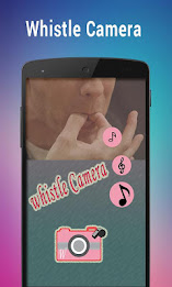 Whistle Camera Selfie poster 1