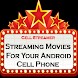 Cell Streamer Streaming Movies