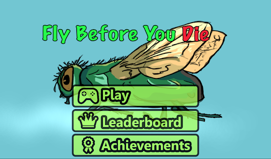 Free Download Fly Before You Die APK