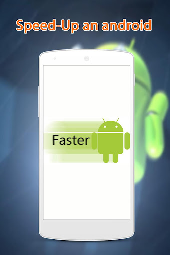 Speed-Up an android