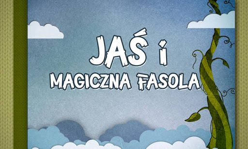 Jaś i magiczna fasola