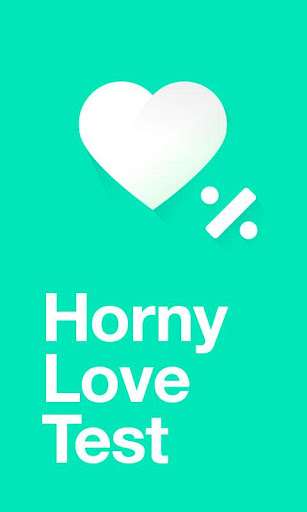 Horny Love Test