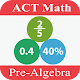 ACT Math : Pre-Algebra APK