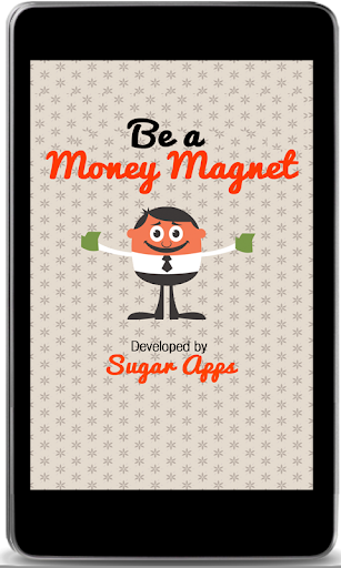 Be a Money Magnet using L.O.A