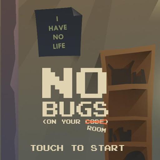 No Bugs
