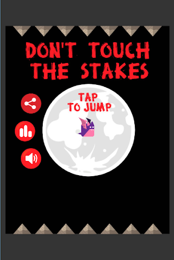 Don't Touch The Stakes