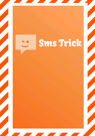 SMS Trick