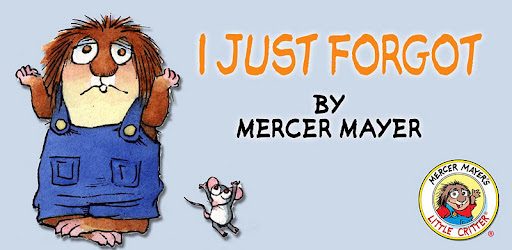 I Just Forgot - Little Critter -  apk apps