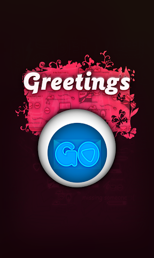 Greetings-Go