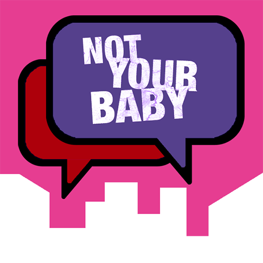 Not Your Baby 生活 App LOGO-APP開箱王