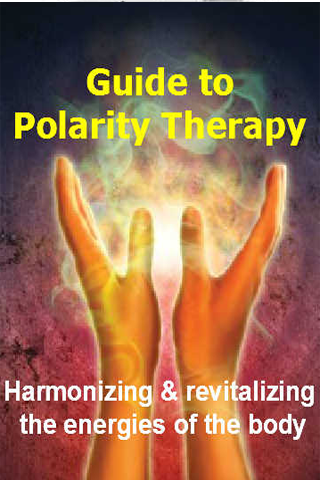 Guide To Polarity Therapy
