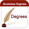 Grammar Express : Degrees
