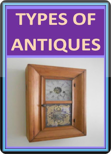 Types of Antiques