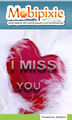I Miss You eCards Greetings