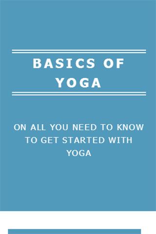 BASICS OF YOGA