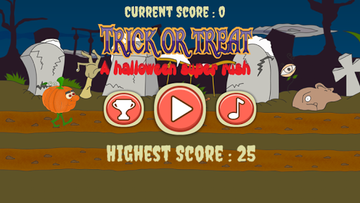 Trick or Treat Super Rush