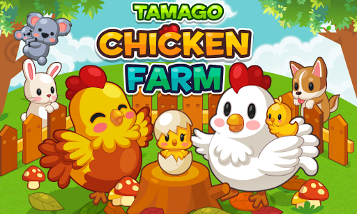 Tamago ChickenFarm