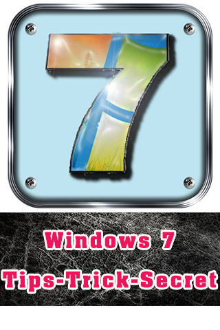 Windows 7 Tips-Trick-Secret