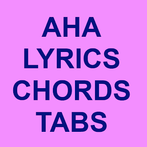 Aha Lyrics and Chords 2.0