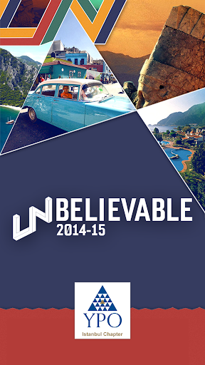 YPO İstanbul UNBELIVABLE